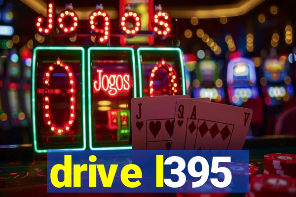 drive l395
